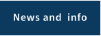 News and  info