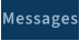 Messages